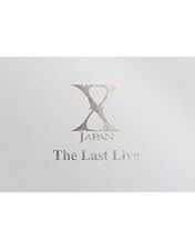 最終値下　X JAPAN DAHLIA TOUR／The Last Live 最終値下 X JAPAN DAHLIA TOUR／The Last Live sddefault.jpg